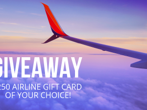 You Could Win a $250 Airline Gift Card